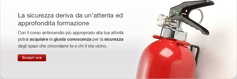 La sicurezza deriva da unattenta ed approfondita formazione